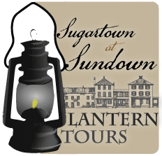 Historic Sugartown - Sugartown at Sundown Lantern Tours